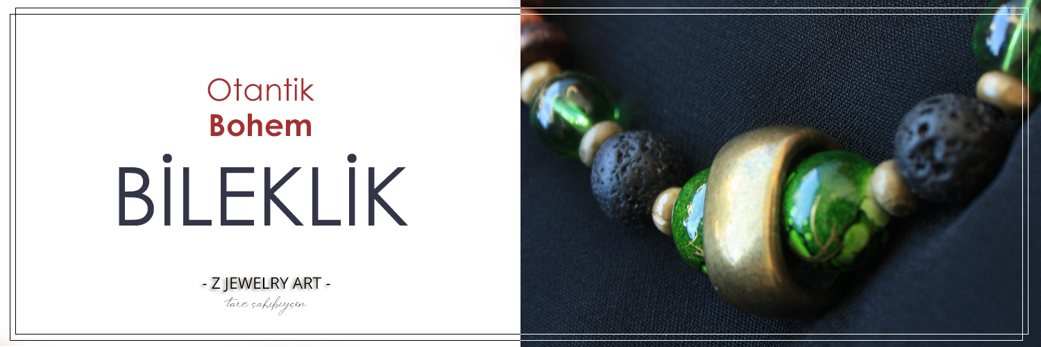 Z Jewelry Art Bileklik